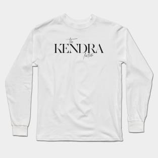 The Kendra Factor Long Sleeve T-Shirt
